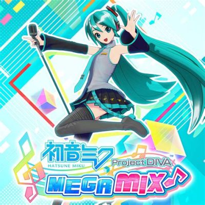 Hatsune Miku: Project Diva MegaMix - Chinh phục nhịp điệu anime với giọng ca ảo diệu!